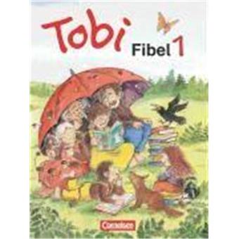 Tobi-Fibel 1. Leselehrgang. Neubearbeitung - 1